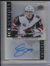17-18 TRILOGY ICE SCRIPTS ROOKIE AUTOGRAPH #IS-CK CLAYTON KELLER RC AUTO COYOTES