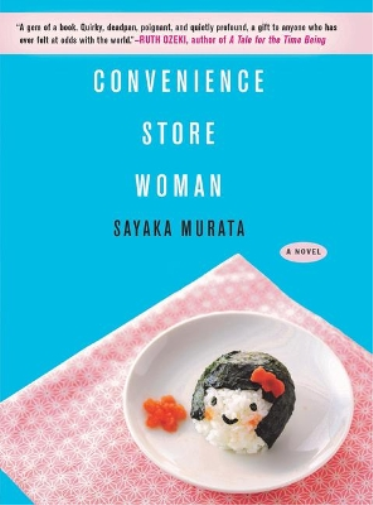 Sayaka Murata Convenience Store Woman (Tascabile)
