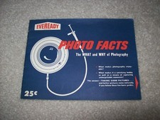 1959 Eveready PHOTO FACTS The What  Why of Photography UNION CARBIDE