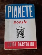 LUIGI BARTOLINI, PIANETE. 1953. I ed. Dedica autografa dell'Autore.