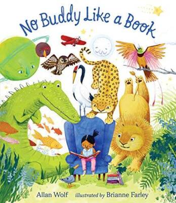No Buddy Like a Book - Hardcover By Wolf, Allan - VERY GOOD