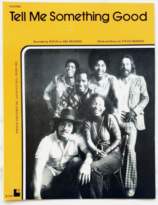 Rufus - Tell Me Something Good 1974 Original USA Sheet Music-Chaka Khan Rare!