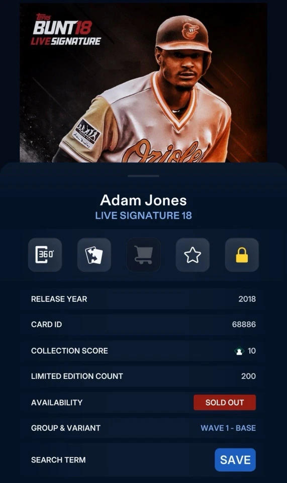 Topps Bunt Live Signatures 18 - Adam Jones 2018 ¡¡SÚPER RARO!! TARJETA DIGITAL 200CC Foto 4 de 4