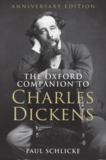 The Oxford Companion to Charles Dickens : Anniversary Edition Har