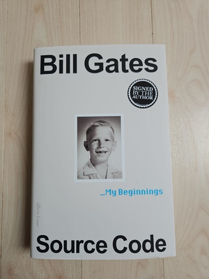 Bill Gates Source Code My Beginnings: Signed Bookplate Edition IN HAND Free  