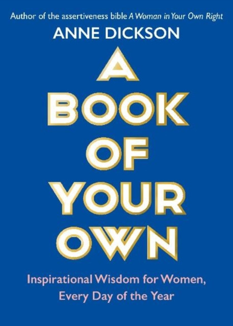 A Book of Your Own by Anne Dickson (Paperback Book)