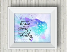 You are Brave, You are Strong, You are Worthy Suicide Awareness Cat Art Print