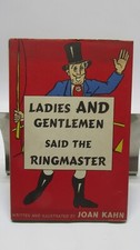 Ladies and Gentlemen said the Ringmaster, by ...