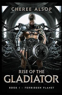 Verbotener Planet Aufstieg des Gladiators Buch 1 von Cheree Alsop - neue Kopie - 9...