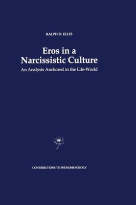 EROS IN A NARCISSISTIC CULTURE by ELLIS, R.D. Paperback Self Help Business