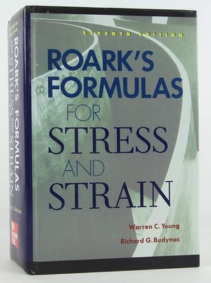 Roark's Formulas for Stress and Strain