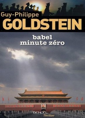 babel minute zéro By Guy-Philippe Goldstein