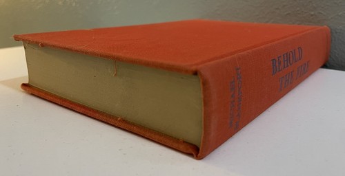 Behold The Fire Michael Blankfort 1965 Hardcover Book 1st Edition 2nd Printing - Picture 8 of 24