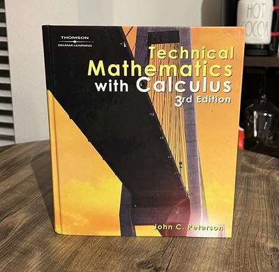 Technical Mathematics with Calculus, 3E - Hardcover - Good