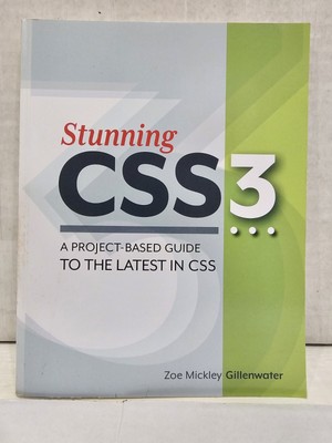 New Stunning CSS3: A Project-Based Guide to the Latest in CSS