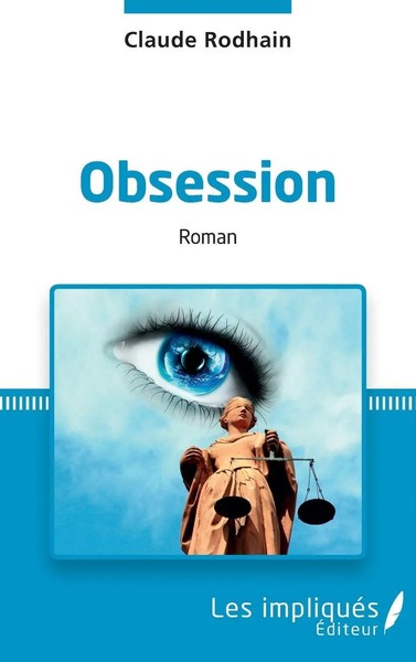 Obsession | Roman | Claude Rodhain | Taschenbuch | 242 S. | FranzöSisch | 2022-image