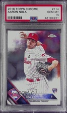 2016 Topps Chrome Aaron Nola #114 PSA 10 GEM MT 8d2