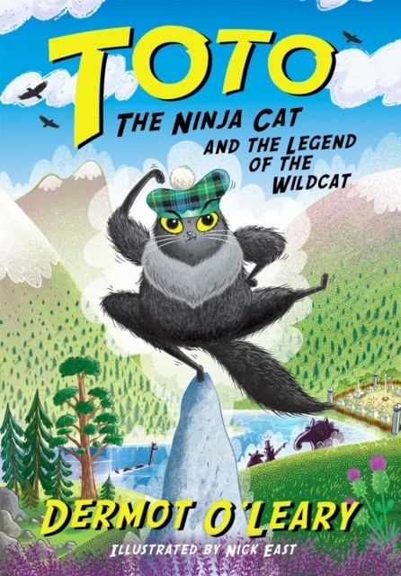 Toto the Ninja Cat and the Legend of the Wildcat by Dermot O’Leary