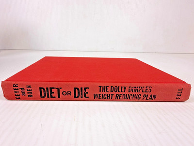 Diet or Die The Dolly Dimples Weight Reducing Plan by Celesta Geyer 1968 HC Book