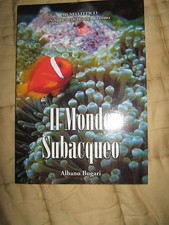 IL MONDO SUBACQUEO di ALBANO BUGARI