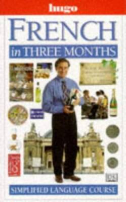 French in Three Months (Hugo) - Paperback By Overy, Ronald - GOOD