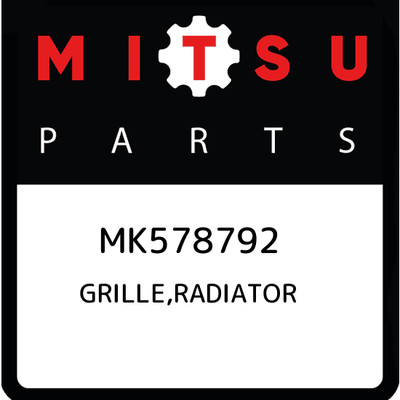 MK578792 Mitsubishi Grille,radiator MK578792, New Genuine OEM Part 