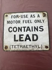 Vintage Porcelain Gas Pump Contains Lead Sign Tetraethyl 7 X 6"