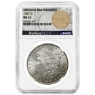 1887 $1 Morgan Silver Dollar NGC MS63 Bullion Plus Label Bag Fragment