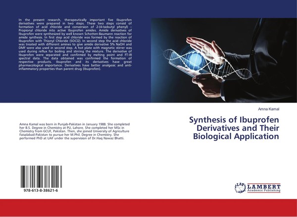 Synthesis Of Ibuprofen Derivatives And Their Biological Application Amna Kamal-image