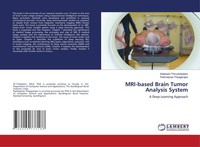 Mri-Based Brain Tumor Analysis System Kalaiselvi Thiruvenkadam