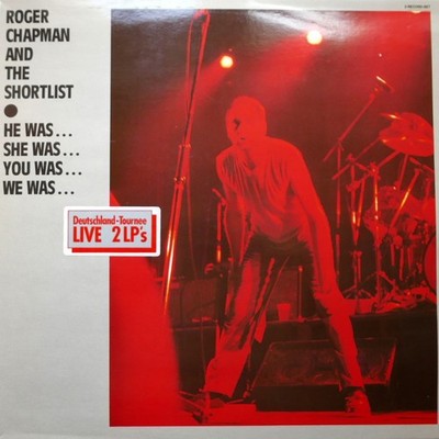 DLP  Vinyl Album ROGER CHAPMANN AND THE SHORTLIST HE WAS  SHE WAS YOU WAS WE WAS