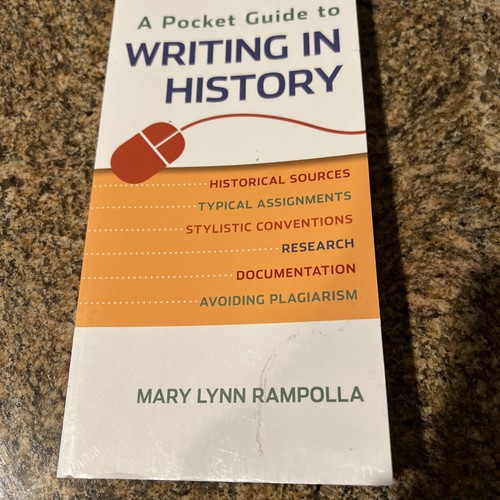 A Pocket Guide To Writing In History By Mary Lynn Rampolla 2015 Trade