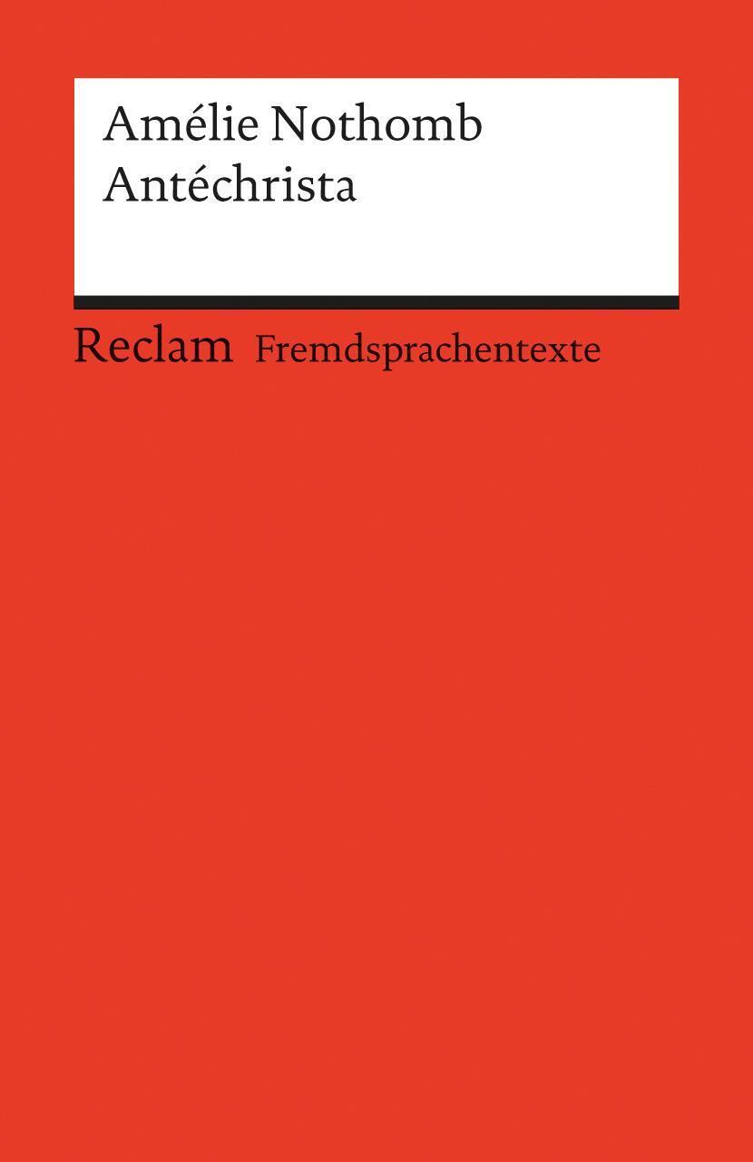 Thumbnail - Antéchrista | Amélie Nothomb | Taschenbuch | Reclam