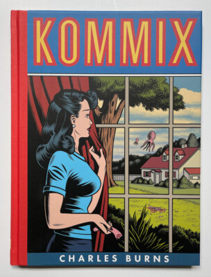KOMMIX by Charles Burns SIGNED! Hardcover Fantagraphics underground RAW Big Baby