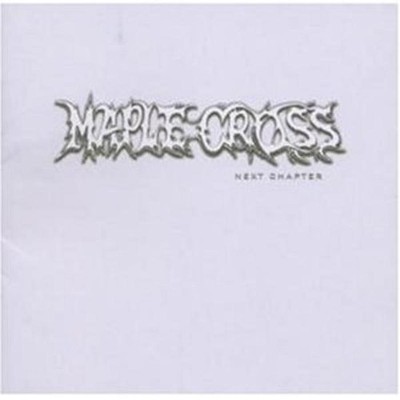 Maple Cross - The Next Chapter CD NEU