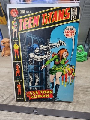 Teen Titans #33 1971 DC Comics Lilith Less Than Human