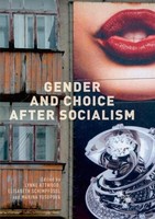 Gender And Choice After Socialism Lynne Attwood