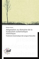 Marwen Azouzi | Adaptation Au Domaine De La Traduction Automatique Statistique