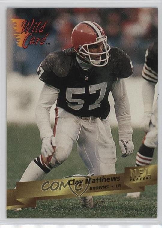 1993 Wild Card Clay Matthews #44 3c7