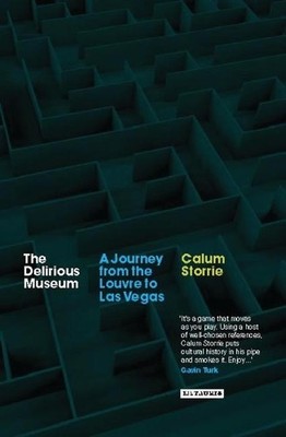 Calum Storrie The Delirious Museum (Taschenbuch)