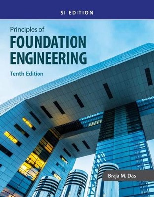 Principles of Foundation Engineering, SI - 9780357684672