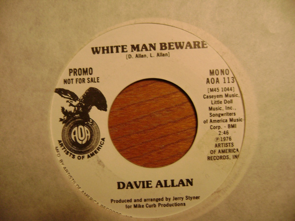 PROMO ARTISTS OF AMERICA 45 RECORD/DAVIE ALLAN/WHITE MAN BEWARE