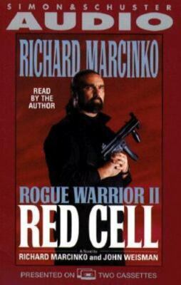 ROGUE WARRIOR II: RED CELL: Red Cell