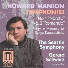 Howard Hanson Symphonies No 1 Nordic and No 2 Romantic - Audio CD - GOOD