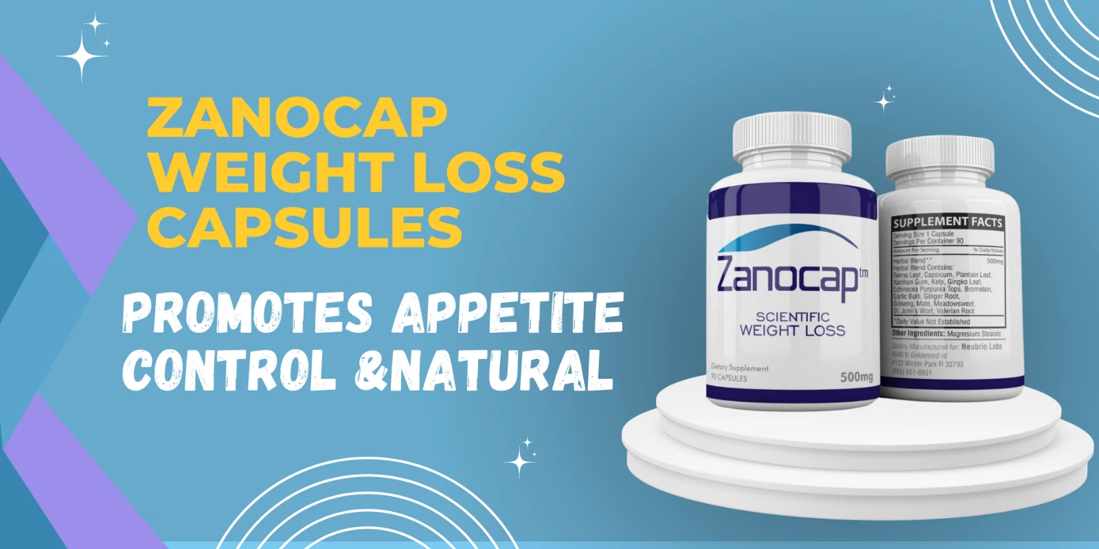 Zanocap Weight Loss Capsules – 2 Bottles 180ct Natural Appetite Suppressant