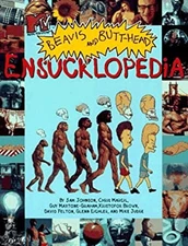 M. T. V. Beavis and Butthead's Ensucklopedia Paperback