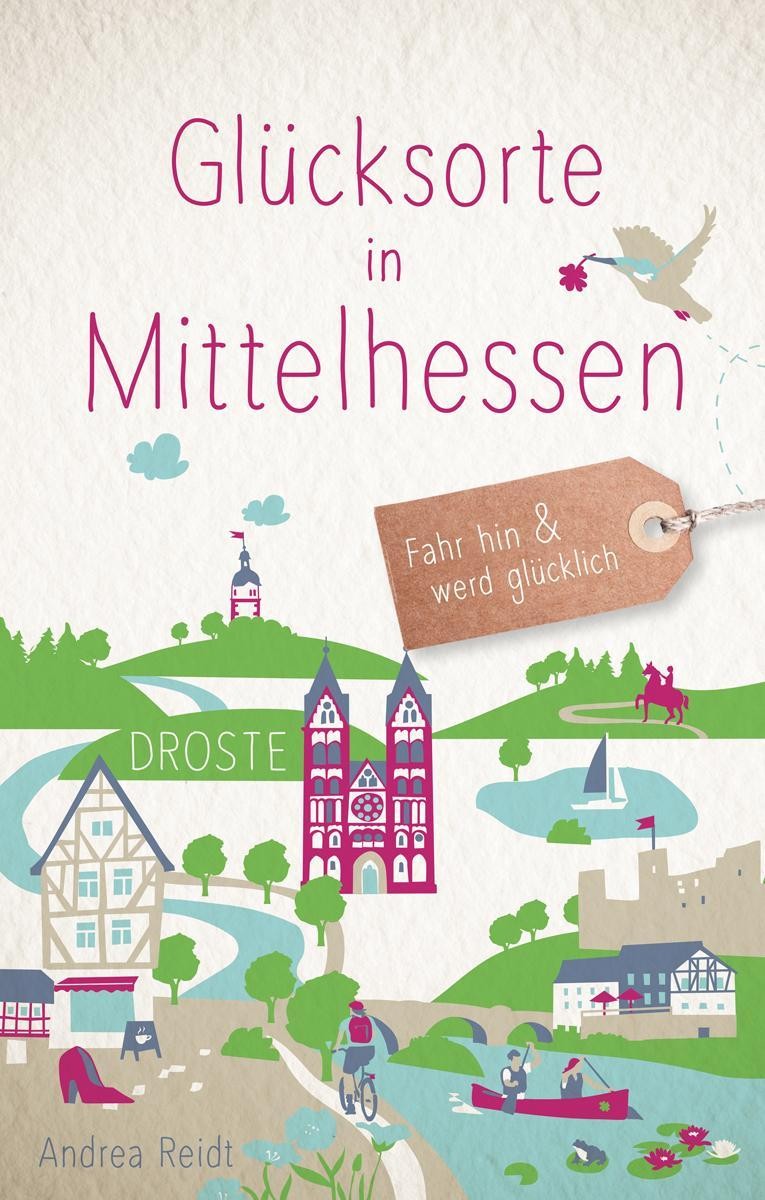 Glücksorte in Mittelhessen Andrea Reidt