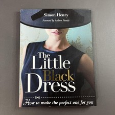 The Little Black Dress Simon Henry Sewing Dressmaking Guide Paperback Book DIY
