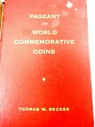 New ListingPageant of World Commemorative Coins by Thomas W. Becker Whitman Publishing 1962