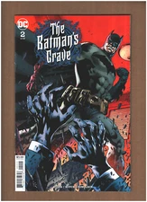The Batman's Grave #2 DC Comics 2020 Warren Ellis Bryan Hitch NM 9.4